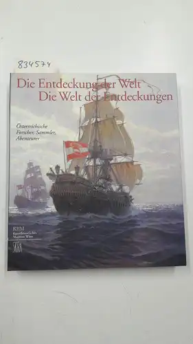 Hölzl, Christian und Marianne Hergovich: Die Entdeckung der Welt - Die Welt der Entdeckungen. 