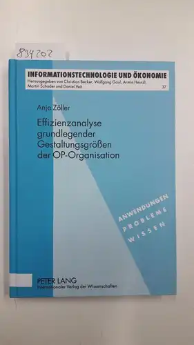 Zöller, Anja: Effizienzanalyse Grundlegender Gestaltungsgrößen Der OP-Organisation. 