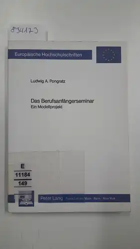 Pongratz, Ludwig A: Das Berufsanfängerseminar. 