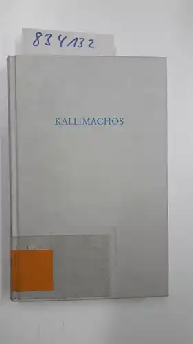 Skiadas, Aristoxenos (Hrsg.): Kallimachos. 