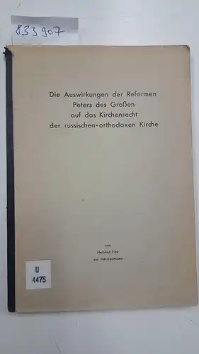 Fink, Hellmut: Die Auswirkungen der Reformen Peters des Großen auf das Kirchenrecht der russischen orthodoxen Kirche. Inaugural-Dissertation. 