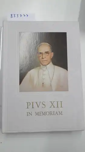 Istituto Poligrafico E Zecca Dello Stato: Pius XII, in memoriam. 