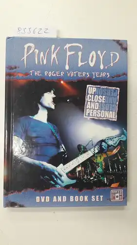 Pink Floyd: Pink Floyd - Up Close & Personal. 