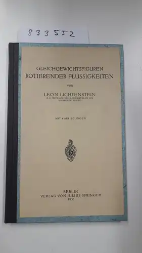 Lichtenstein, Leon: Gleichgewichtsfiguren rotierender Flüssigkeiten. 