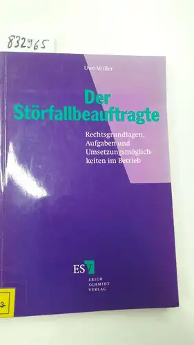 Müller, Uwe: Der Störfallbeauftragte. 