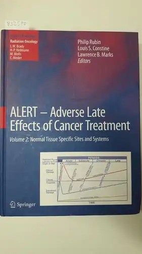Ohne, Verfasserangabe: ALERT - Adverse late effects of cancer treatment; Teil: Vol. 2., Normal tissue specific sites and systems. 