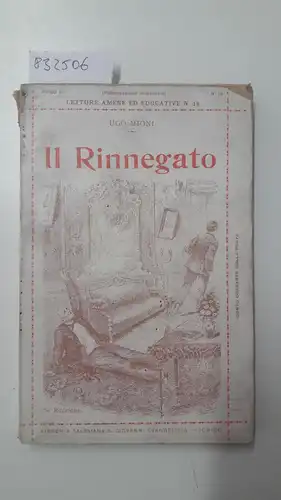 Mioni, Ugo: Il Rinnegato. 