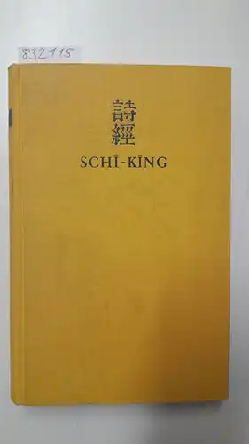 Strauss, Victor von: Schi-King. Das kanonische Liederbuch der Chinesen. 