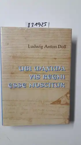 Harthausen, Hartmut und Ludwig A Doll: Ubi maxima vis regni esse noscitur: Ausgewählte Abhandlungen zur pfälzischen Geschichte. 