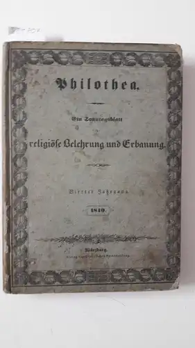 Ohne, Verfasserangabe: Philothea. Ein Sonntagsblatt für religiöse Belehrung und Erbauung. Vierter Jahrgang 1840. 