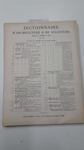 Autorenkollektiv und Armand Guérinet: Dictionnaire d'architecture & de sculpture. 1re et 2e Série. 