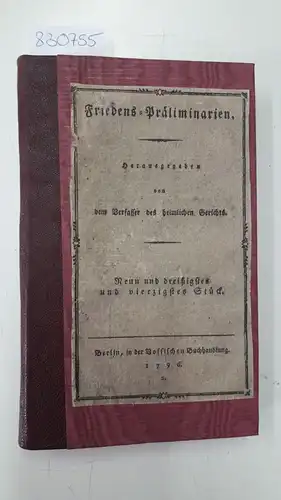 Huber, Ludwig Ferdinand: Friedens-Präliminarien. (Band 10, Teil 2; 39. und 40. Stück). 