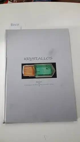 Rodi, Norman M: Krystallos Brasil/ Krystallos - Brazil. Gem-crystals in Design. 