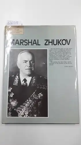 Porozhnyakov, Alexander: Marshal Zhukov: An outstanding Soviet Military Leader. 