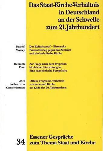 Marré, Heiner, Johannes Stüting und Josef Krautscheidt: Essener Gespräche zum Thema Staat und Kirche, BD 34: Das Staat-Kirche-Verhältnis in Deutschland an der Schwelle zum 21. Jahrhundert. 