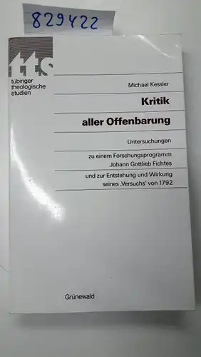 Kessler, Michael: Kritik aller Offenbarung. 