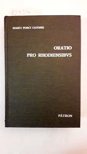 Catonis, Marci Porci: Oratio pro Rhodiensibus
 Catone, l'Oriente Greco a gli Imprenditori Romani. 