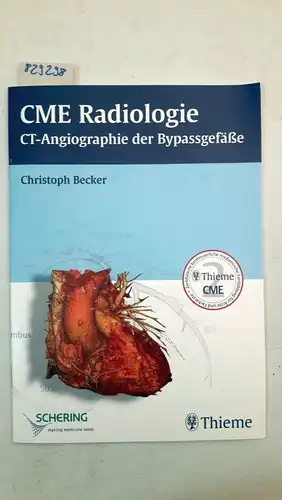 Becker, Christoph: CME Radiologie. CT-Angiographie der Bypassgefäße. 