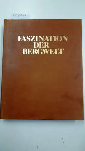 WWF Deutschland (Hrsg.): Faszination der Bergwelt. Liebhaber-Edition. 