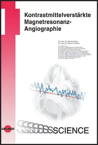 Mathias, Goyen: Kontrastmittelverstärkte Magnetresonanz-Angiographie. 