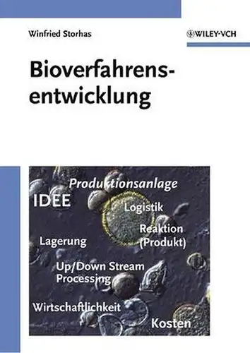 Storhas, Winfried: Bioverfahrensentwicklung. 