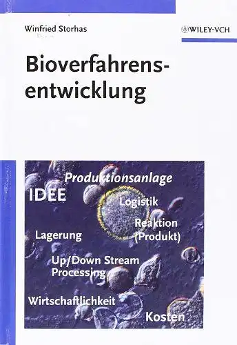 Storhas, Winfried: Bioverfahrensentwicklung. 