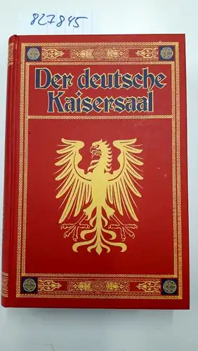 Zimmermann, Wilhelm: Der deutsche Kaisersaal. Reprint. 