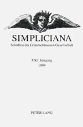 Breuer, Dieter: Simpliciana: Schriften der Grimmelshausen-Gesellschaft XXI (1999)- In Verbindung mit dem Vorstand der Grimmelshausen-Gesellschaft. 