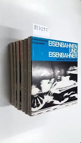 Strößenreuther: 6 Bände Eisenbahnen und Eisenbahner Dokumentarische Enzyklopädie. 