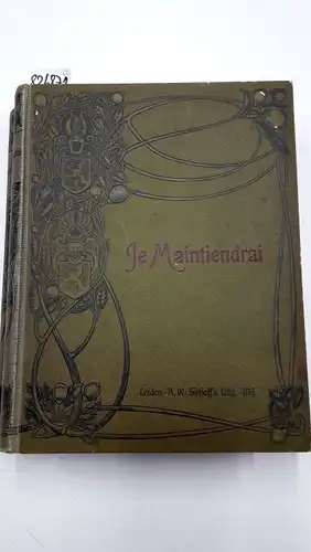 Krämer, Prof. Dr. F. J, L., E. W. Moes und Dr. P. Wagner: Je maintiendrai. Een boek over Nassau en Oranje. - Volume I & II. 