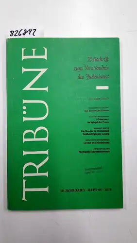Reisch [Hrsg.], Elisabeth: Tribüne. Zeitschrift zum Verständnis des Judentums. Konvolut aus 35 Heften. 