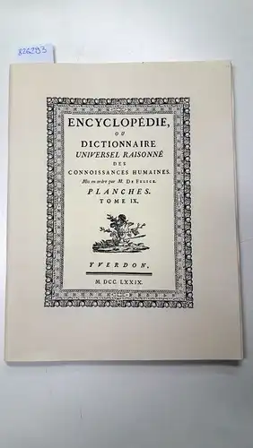 SANDOZ AG: Papier-Mitteilung Nr. 35 der SANDOZ AG
 Faksimile des Kapitels "Papeterie" aus der "Encyclopédie ou Dictionnaire Universel Raisonné...". 