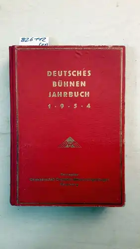 Genossenschaft Deutscher Bühnen-Angehörigen  [Hrsg.]: Deutsches Bühnen-Jahrbuch 1952 bis 1973. Ohne 1953. 