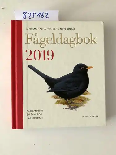 Zetterström, Bill: Fågeldagbok 2019 : årsalmanacka för egna noteringar. 