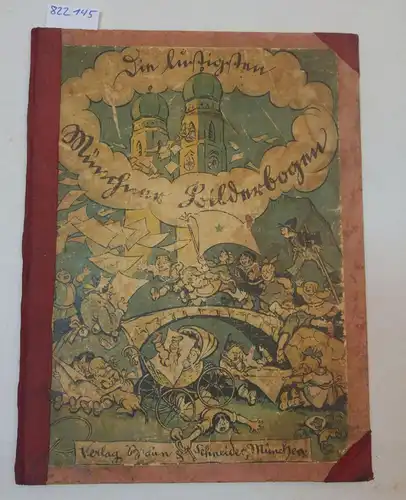 Braun&Schneider: Die lustigsten Münchener Bilderbogen. 