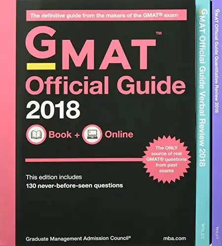 Wiley & Sons: The Official Guide to the GMAT Review 2018 Bundle (Question Bank + Video)
 GMAC (Graduate Management Admission Council). 