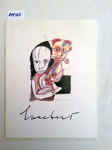 Lucebert: Arbeiten auf Papier 1988-1991. Gedichte. 