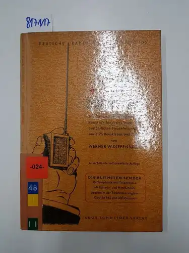Diefenbach, Werner W: Subminiatursender. Theoretische Grundlagen, Konstruktionsprinzipien mit ausführlichen Bauanleitungen.,(= Deutsche Radio-Bücherei, Bd. 106).4., erw. Aufl. 