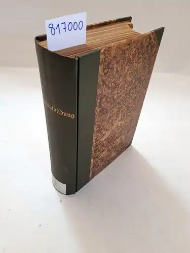 Stöckl, Albert, Wilhelm Arenz M. Schubach u. a: 17 historische Schriften von 1868-1906 zur Gymnasialausbildung in 1 Band. 
