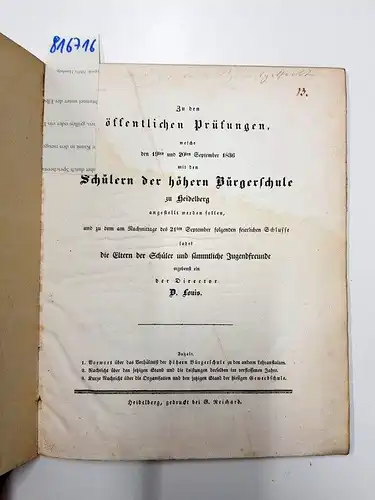 Wilhelm Ferdinand Häcker: Zu den öffentlichen Prüfungen welche den 19ten und 20ten September 1836 mit den Schülern der höhern Bürgerschule zu Heidelberg angestellt werden sollen...