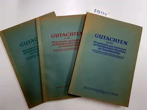 Ohne Angabe: Gutachten zu den Memoranden und Erklärungen der Niederländischen Regierung zur Deutschlandfrage auf der Konferenz der Stellvertretenden Außenminister in London vom 14. Jan. bis...