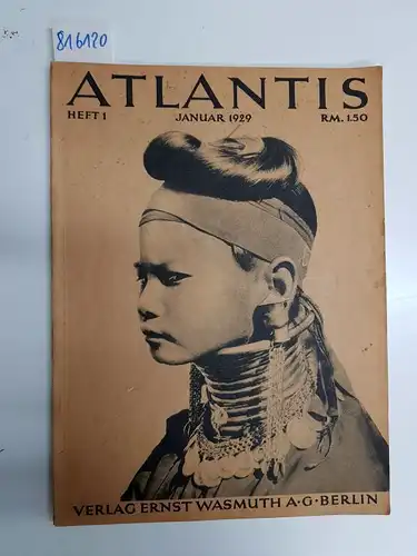 Hürlimann, Martin: Atlantis. Länder, Völker, Reisen Heft 1 Januar 1929. 