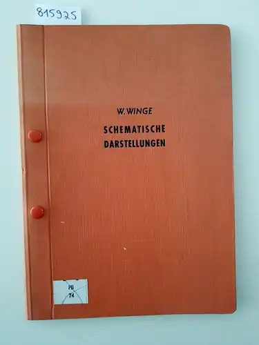 Winge, Werner: Schematische Darstellungen über den Aufbau und die Aufgaben der Organe der Bundesrepublik Deutschland, die Bundesgesetzgebung, die gesetzlich zulässige Einschränkung der Grundrechte, den Aufbau...