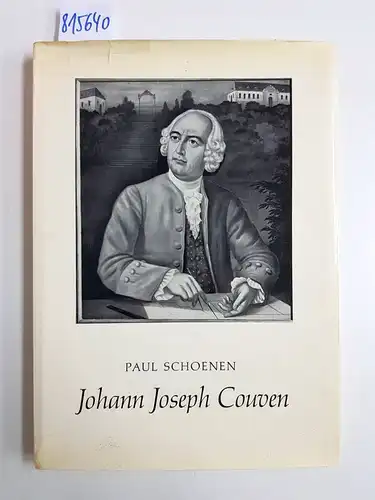 Schoenen, Paul: Johann Joseph Couven. 