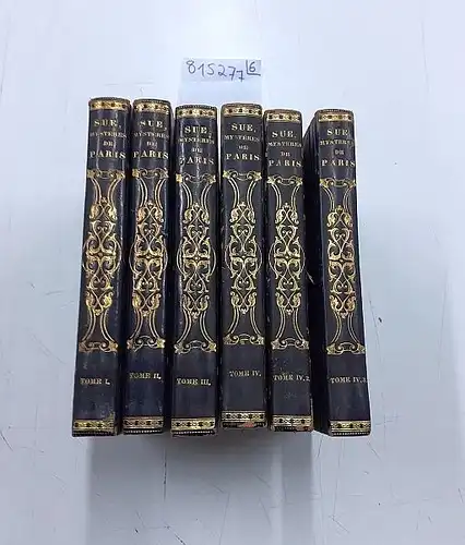 Sue, Eugene: Les Mystères de Paris. 4 volumes en 6 livres
 Par Eugene Sue. Auteur de Mathilde. 