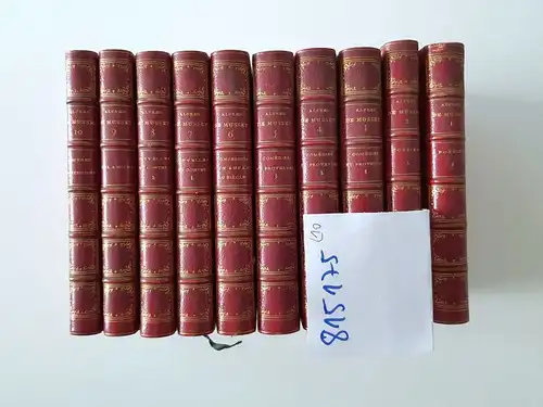 Musset, Alfred de: Oeuvres de Alfred de Musset (10 volumes). 