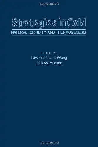 Wang, L.C.H. and J.W. Hudson: Strategies in Cold Natural Turpidity and Thermogenesis. 
