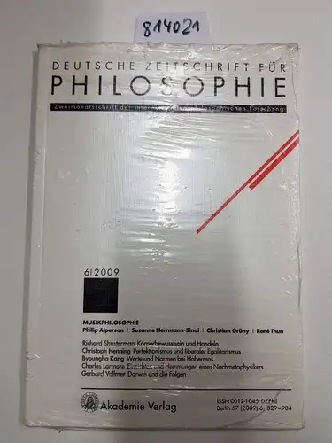 Akademie Verlag: Deutsche Zeitschrift für Philosophie 6/2009 : Zweimonatsschrift der internationalen philosophischen Forschung. 