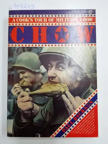 Chow - A Cook's Tour of Military Food