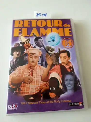 Retour de Flamme 05 - The Fabulous Days Of The Early Cinema [UK Import]